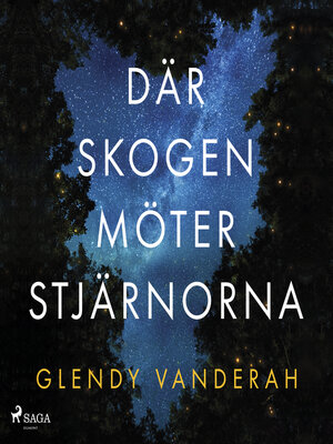 cover image of Där skogen möter stjärnorna